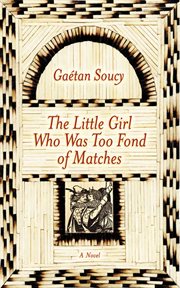 The Little Girl Who Was Too Fond of Matches cover image