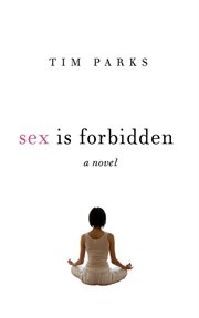 Sex Is Forbidden : a Novel cover image