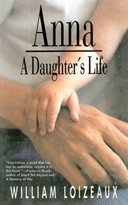 Anna : a Daughter's Life cover image