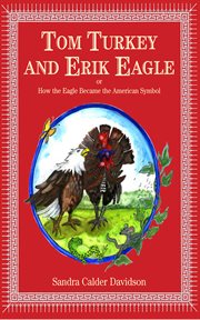 Tom Turkey And Erik Eagle cover image