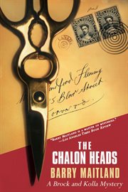 Chalon Heads : a Brock and Kolla Mystery cover image