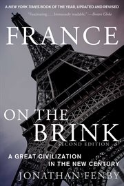 France on the Brink : a Great Civilization in the New Century cover image