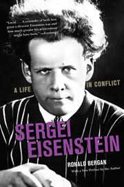 Sergei Eisenstein : a life in conflict cover image