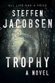 Trophy : a novel cover image