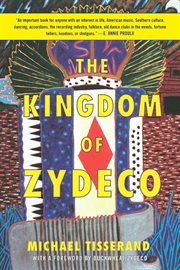 The kingdom of zydeco cover image