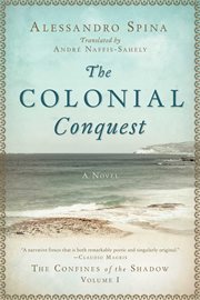 The colonial conquest : a novel cover image