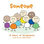 Someone : a story of acceptance cover image