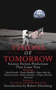 Visions of tomorrow. Science Fiction Predictions that Came True cover image