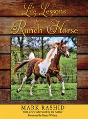 Life lessons from a ranch horse. With a New Afterword by the Author cover image