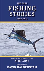 The Best Fishing Stories Ever Told cover image