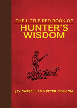 Cover image for The Little Red Book of Hunter's Wisdom