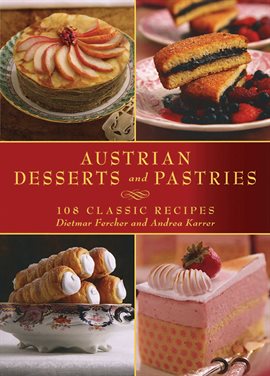 Cover image for Austrian Desserts and Pastries