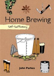 Home Brewing : Self-Sufficiency cover image