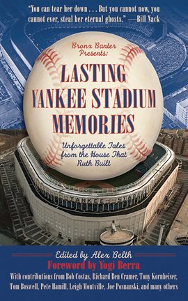 Cover image for Lasting Yankee Stadium Memories