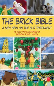 The Brick Bible : the complete set cover image