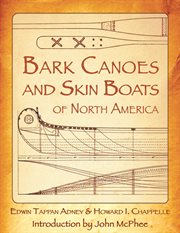 Bark Canoes and Skin Boats of North America cover image