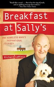 Breakfast at Sally's : one homeless man's inspirational journey cover image