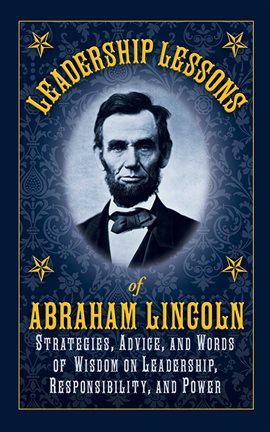 Cover image for Leadership Lessons of Abraham Lincoln