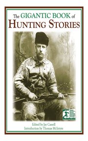 The gigantic book of hunting stories cover image