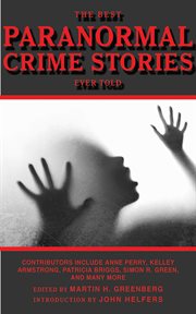 The best paranormal crime stories ever told cover image