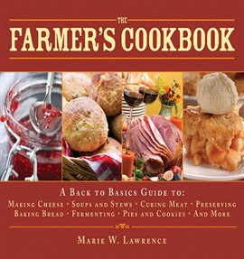 Cover image for The Farmer's Cookbook Cover image for The Farmer's Cookbook