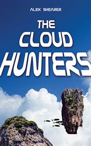 The Cloud Hunters cover image