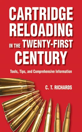 Cover image for Cartridge Reloading in the Twenty-First Century
