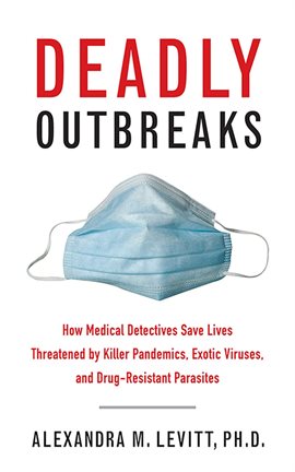 Image de couverture de Deadly Outbreaks