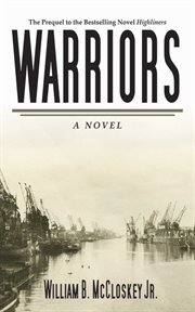 Warriors. A Novel cover image