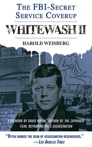 Whitewash II : the FBI-Secret Service Cover-Up cover image