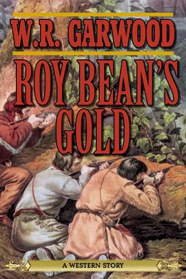 Image de couverture de Roy Bean's Gold