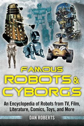 Cover image for Famous Robots and Cyborgs