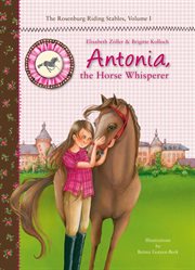 Antonia, the Horse Whisperer cover image