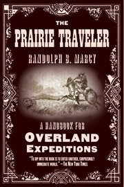 The prairie traveler : a handbook for overland expeditions cover image