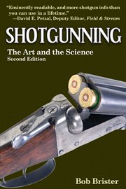 Shotgunning : the Art and the Science cover image
