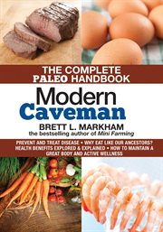 Modern caveman : the complete paleo lifestyle handbook cover image