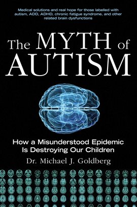 Cover image for The Myth of Autism
