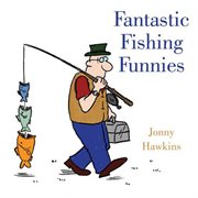 Fantastic fishing funnies cover image