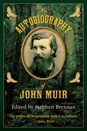 An autobiography of John Muir cover image