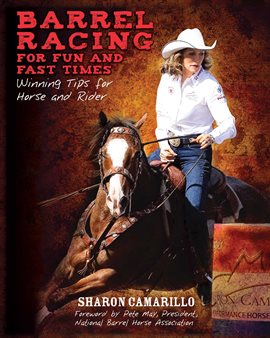 Cover image for Barrel Racing for Fun and Fast Times