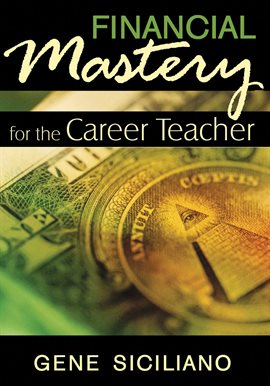 Cover image for Financial Mastery for the Career Teacher
