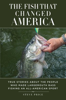 Cover image for The Fish That Changed America