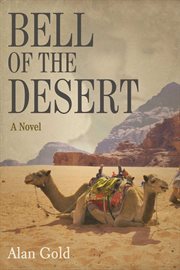 Bell of the Desert : a Novel cover image