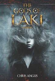 The gods of Laki : a thriller cover image