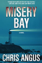 Misery bay. A Mystery cover image