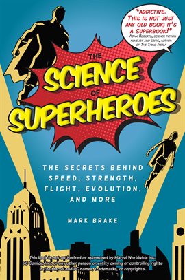 Cover image for The Science of Superheroes