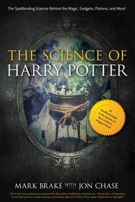 Cover image for The Science of Harry Potter