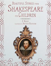 Beautiful stories from Shakespeare for children : and "when Shakespeare was a boy" cover image