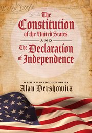 The Constitution of the United States and The Declaration of Independance cover image