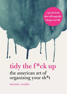 Imagen de portada para Tidy the F*ck Up